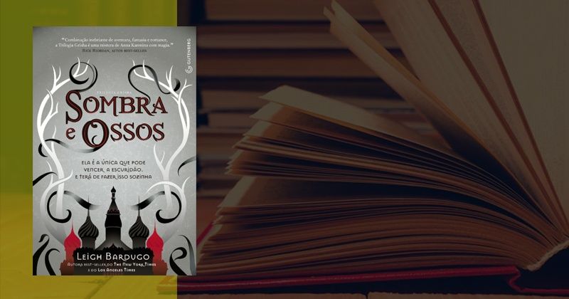 Capa do Livro Sombra e Ossos